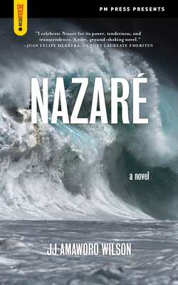 Nazaré (Spectacular Fiction) By Jj Amaworo Wilson Cover Image