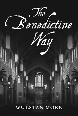The Benedictine Way Cover Image