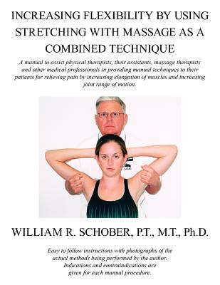 Increasing Flexibility By Using Stretching with Massage as a Combined Technique Cover Image