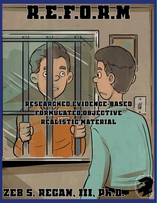 R.E.F.O.R.M: Researched Evidence-Based Formulated Objective Realistic Material Cover Image