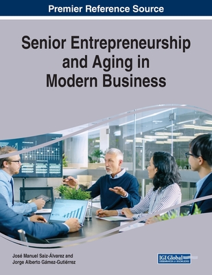 Senior Entrepreneurship and Aging in Modern Business | Blue
