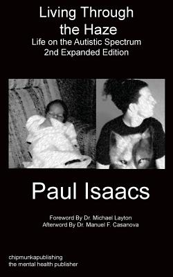 Living Through The Haze 2nd edition By Paul Isaacs Cover Image