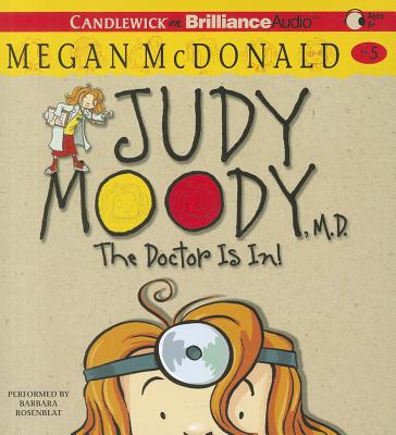 Judy Moody, M.D. By Megan McDonald, Barbara Rosenblat (Read by) Cover Image
