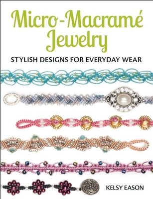 Micro-Macrame Jewelry: Stylish Designs for Everyday Wear Cover Image