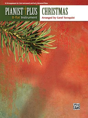 Pianist Plus -- Christmas: 10 Arrangements for Solo Instrument and Early Advanced Piano Cover Image