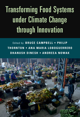 Transforming Food Systems Under Climate Change Through Innovation Cover Image