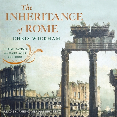 The Inheritance of Rome: Illuminating the Dark Ages 400-1000 (Penguin History of Europe #2) Cover Image