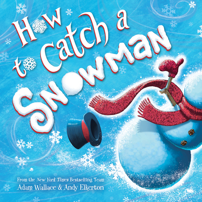 How to Catch a Snowman Cover Image