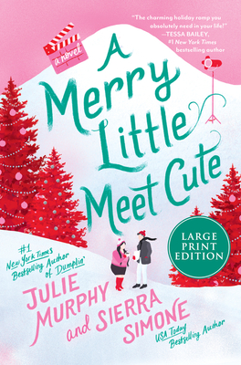 A Merry Little Meet Cute: A Novel (A Christmas Notch #1)