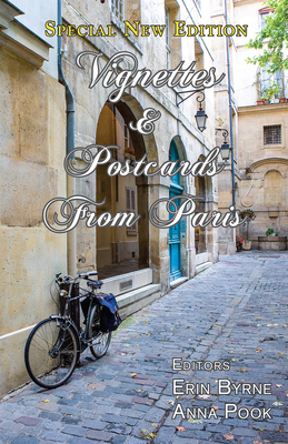 Vignettes & Postcards from Paris By Erin Byrne Cover Image