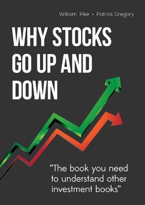 Why Stocks Go Up and Down Cover Image