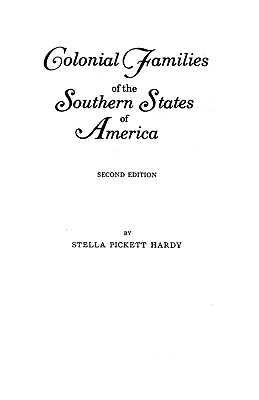 Colonial Families of the Southern States of America Cover Image