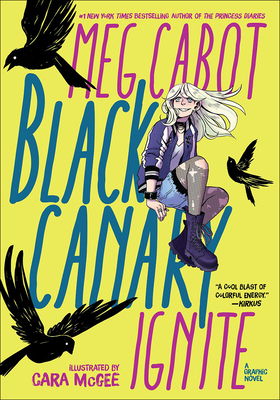 Black Canary: Ignite Cover Image