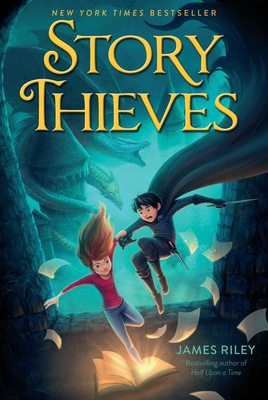 Story Thieves By James Riley Cover Image