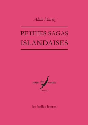 Petites Sagas Islandaises By Alain Marez Cover Image