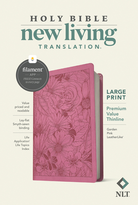 NLT Large Print Premium Value Thinline Bible, Filament-Enabled Edition (Leatherlike, Garden Pink) By Tyndale (Created by) Cover Image