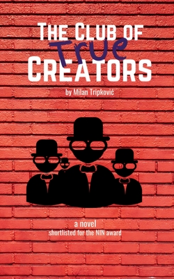 The Club of True Creators Cover Image