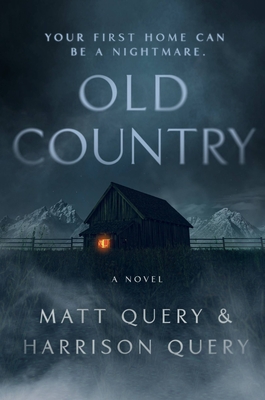 Old Country By Matt Query, Harrison Query Cover Image