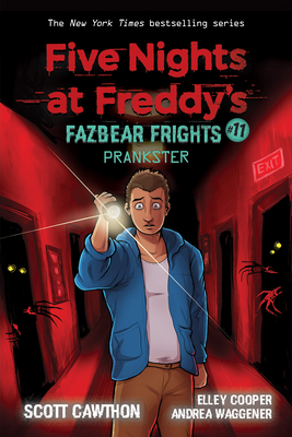 Prankster: An AFK Book (Five Nights at Freddy's: Fazbear Frights #11) (Five  Nights At Freddy's #11) (Paperback)