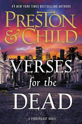 Cover for Verses for the Dead (Agent Pendergast Series #18)