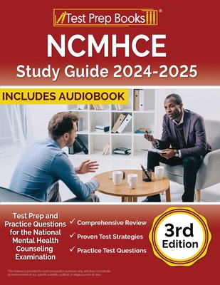 NCMHCE Study Guide: Test Prep and Practice Questions for the National Clinical Mental Health Counseling Examination [3rd Edition] Cover Image