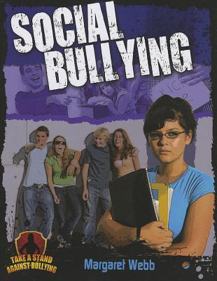 Social Bullying (Take a Stand Against Bullying) Cover Image