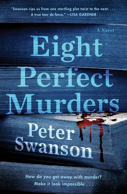 Eight Perfect Murders: A Novel