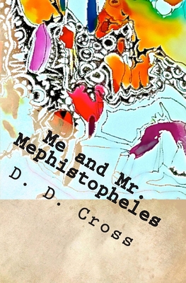 Me and Mr. Mephistopheles Cover Image