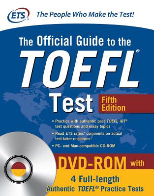 The Official Guide to the TOEFL Test with DVD-Rom, Fifth Edition By Educational Testing Service Cover Image