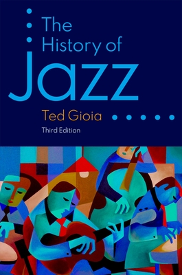 The History of Jazz By Ted Gioia Cover Image