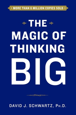 The Magic of Thinking Big Cover Image