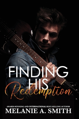 Finding His Redemption By Melanie a. Smith Cover Image