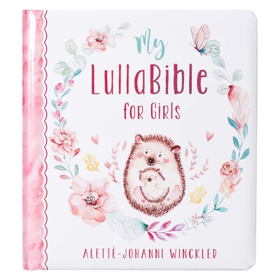 Gift Book My Lullabible for Girls By Alette-Johanni Winckler Cover Image