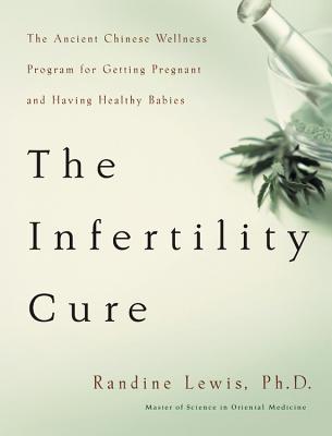 Cover for The Infertility Cure