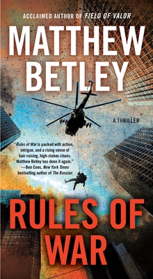 Rules of War: A Thriller (The Logan West Thrillers  #4) Cover Image