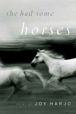 She Had Some Horses: Poems Cover Image