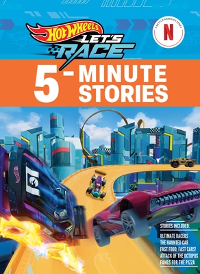 Hot Wheels Let's Race: 5-Minute Stories (Hot Wheels: Let's Race) Cover Image