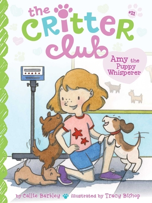 Amy the Puppy Whisperer (The Critter Club #21)