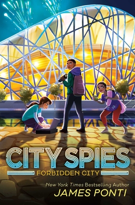 Forbidden City (City Spies #3) Cover Image