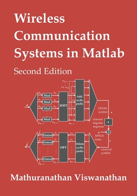 Wireless Communication Systems in Matlab: Second Edition (Black & White Print) Cover Image