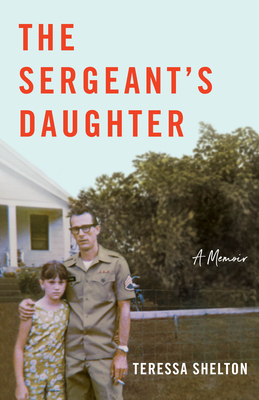 The Sergeant's Daughter: A Memoir Cover Image