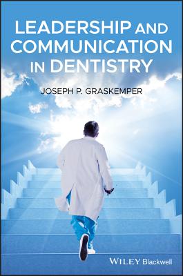 Leadership and Communication in Dentistry Cover Image