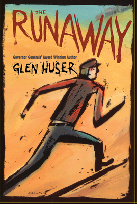 The Runaway By Glen Huser Cover Image