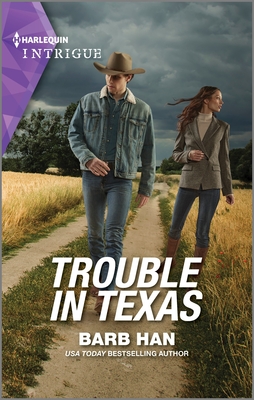 Trouble in Texas By Barb Han Cover Image