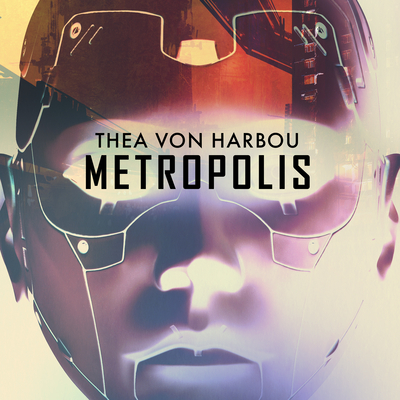 Metropolis By Thea Von Harbou, Rupert Degas (Read by) Cover Image