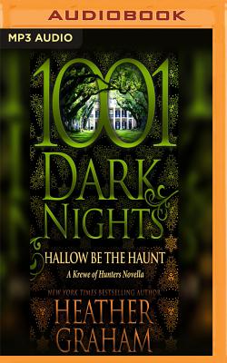 Hallow Be the Haunt: A Krewe of Hunters Novella (1001 Dark Nights) Cover Image