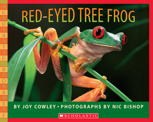 Red-eyed Tree Frog (Scholastic Bookshelf) Cover Image