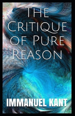 Critique Of Pure Reason: (Annotated Edition) | Mitpressbookstore