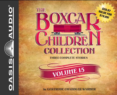 The Boxcar Children Collection Volume 15 (Library Edition): The Mystery on Stage, The Dinosaur Mystery, The Mystery of the Stolen Music