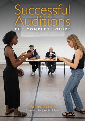Successful Auditions: The Complete Guide Cover Image